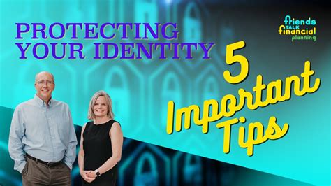 Protecting Your Identity: 5 Important Tips