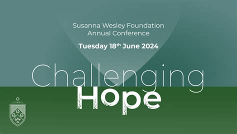 Swf Annual Conference 2024 The Susanna Wesley Foundation