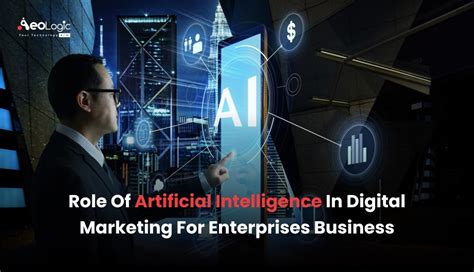 Role Of Artificial Intelligence In Digital Marketing For Enterprises