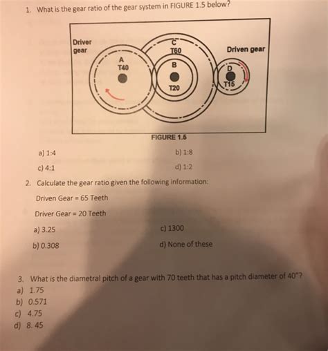 Solved What Is The Gear Ratio Of The Gear System In Chegg