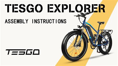 Tesgo Explorer Unboxing And Assembly Tesgo Bikes Youtube