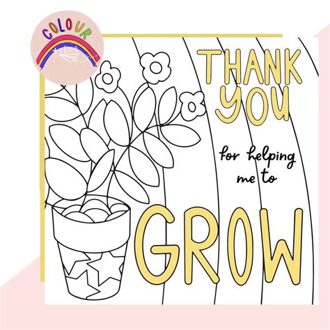 Thank You For Helping Me Grow Printable Coloring Pages