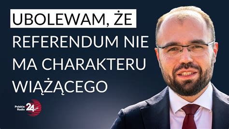 Szczucki jeśli idea referendum została zabita to przez tych którzy