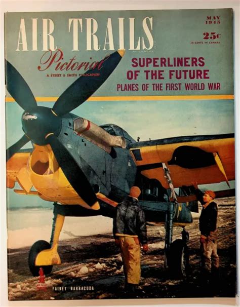 Air Trails Pictorial Magazine Vol 24 2 Vf 1945 £14569 Picclick Uk