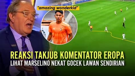 Komentator Eropa Berkali Kali Dibuat Kagum Marselino Ferdinan Pamer