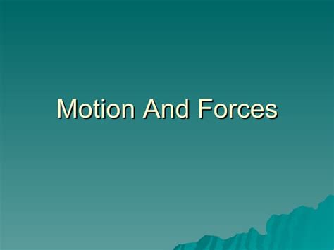 Motion And Forces Ppt