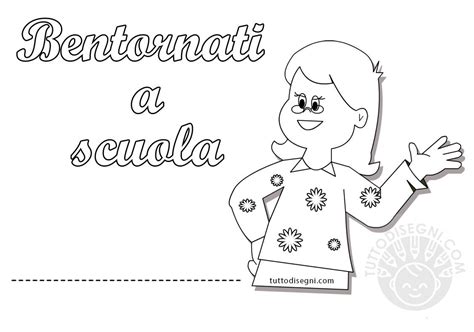 Cartello Con Scritta Bentornati A Scuola Da Colorare Tuttodisegni The