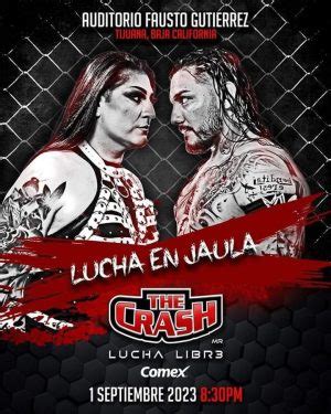 The Crash Tijuana 2023 Tijuana Eventos Lucha Libre