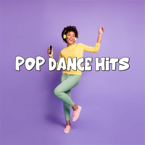 Pop Dance Hits Compilation De Varios Artistas Spotify