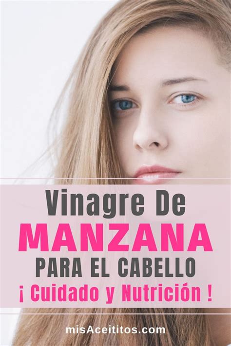 Vinagre De Manzana Para El Cabello Para Qu Sirve Y C Mo Usar