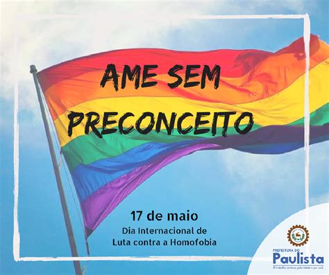 Homofobia O Preconceito Que Deve Ser Combatido Diariamente