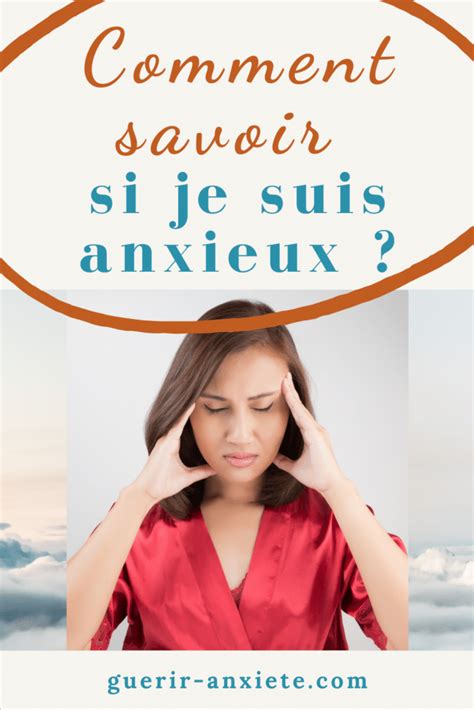 Comment Savoir Si Je Suis Anxieux Test En Ligne Gratuit D Anxi T