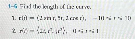 Solved Find The Length Of The Curve 2 R T 2t T²