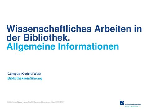 Wissenschaftliches Arbeiten In Der Bibliothek Allgemeine Informationen