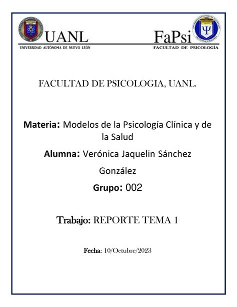 Reporte TEMA 1 Modelos FACULTAD DE PSICOLOGIA UANL Materia Modelos