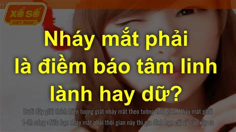 Nháy mắt phải ,mắt phải giật là điềm báo tâm linh lành hay dữ? - YouTube