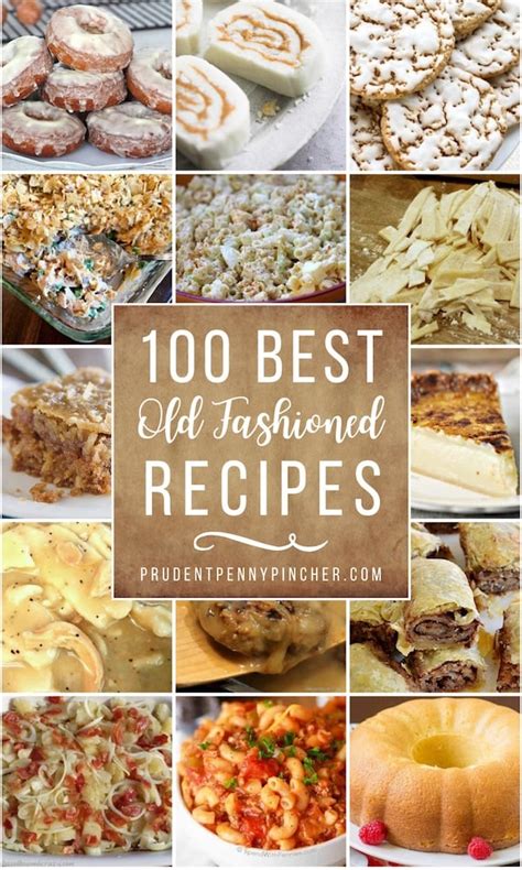 100 Best Old Fashioned Recipes - Prudent Penny Pincher