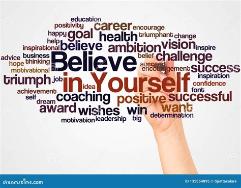 Believe In Yourself Word Cloud And Hand With Marker Concept Stock