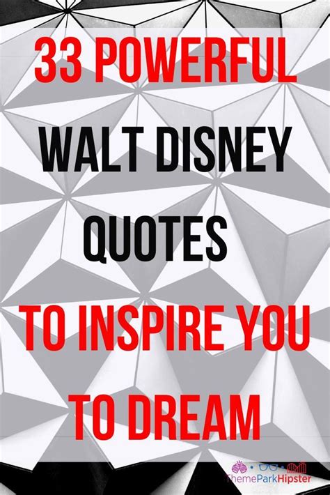 33 Incredible Walt Disney Quotes To Live By With Photos In 2024