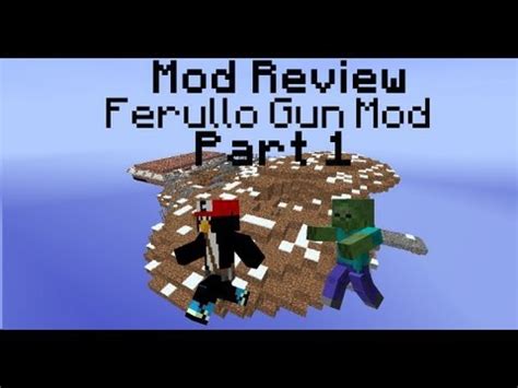 Mod Review Ferullo Gun Mod Part Youtube