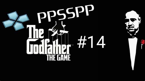 Gameplay The Godfather Mob Wars Part 14 PPSSPP YouTube