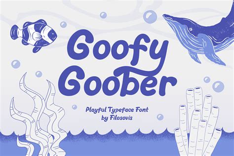 Goofy Goober Font By · Creative Fabrica