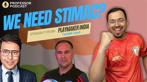 Debate STIMAC In Or STIMAC Out What Is AIFF Vision For Indian