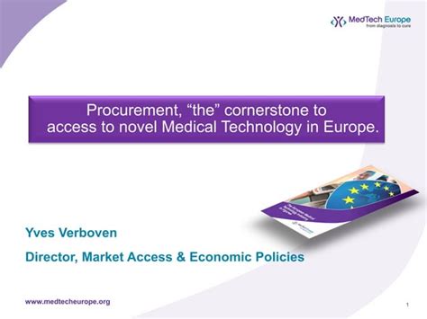 Procurement The Cornerstone Of Market Access In Europe Ppt