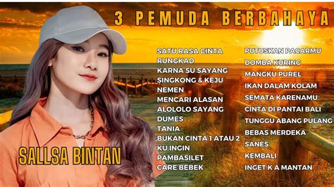 Sallsa Bintan Ft Pemuda Berbahaya Karna Su Sayang Tania Nemen