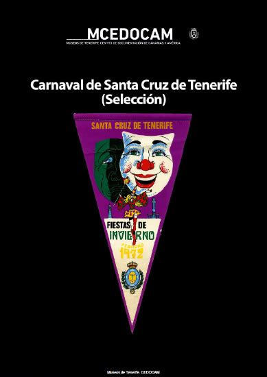 Monográfico Carnaval de Santa Cruz de Tenerife Selección Museos