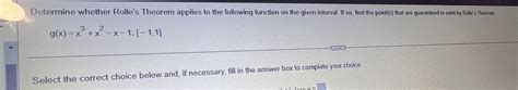 Solved Determine Whether Rolle S Theorem Applies To The Chegg