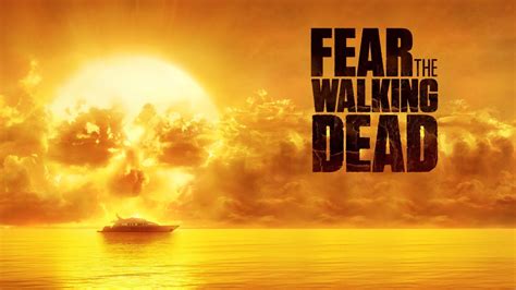 Fear The Walking Dead Vuelve A Amc Con La Segunda Mitad De Su Sexta