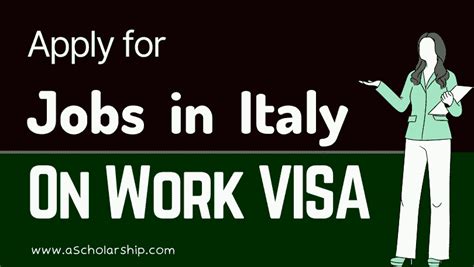 Italy Work Visa Eligibility Application Process Fees A