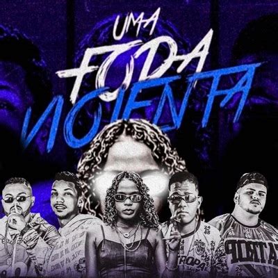 Uma Foda Violenta Feat Mc Dricka Mc Pirata Do Recife Mano Cheffe