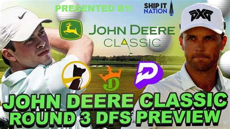 2024 John Deere Classic Round 3 Preview Live Chat Draftkings DFS