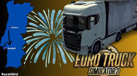 Euro Truck Simulator 2 Levei Barris vazios de Coimbra para Setúbal