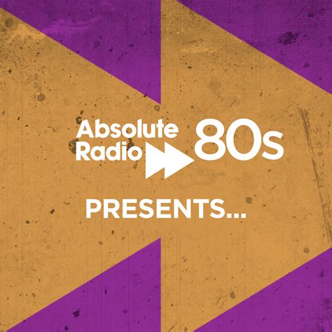 Absolute 80s presents... - Latest Episodes - Listen Now on Absolute 80s