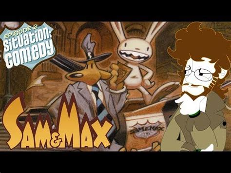 Sam And Max Situation Comedy Youtube