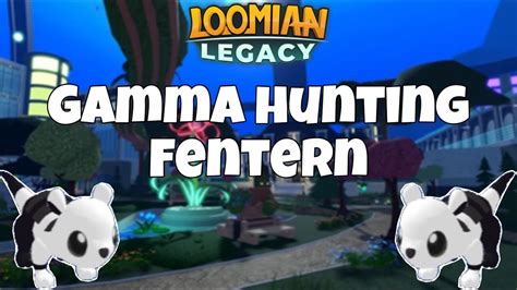 Let S Try DOUBLE Hunting For Gamma Fentern Loomian Legacy YouTube