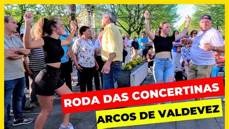 Roda Das Concertinas Arcos De Valdevez YouTube