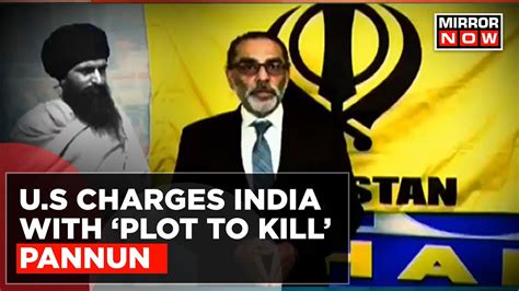 Us Charges Indian National With Plot To Kill Khalistani Thug Gurpatwant Singh Pannun Latest