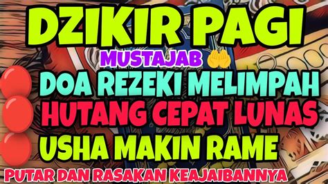 Bismillah Amalan Mustajab Dzikir Doa Rezeki Melimpah