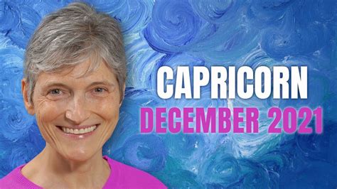 Capricorn December Astrology Horoscope Forecast Youtube