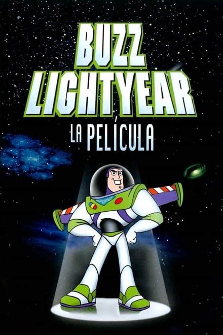 Buzz Lightyear Comando Estelar La Aventura Comienza The