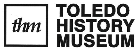 History is fun! – Toledo History Museum