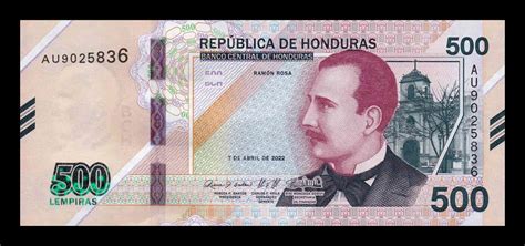 Honduras 500 Lempiras Dr Ramón Rosa 2022 2024 Pick 113 Nuevo Sc Unc