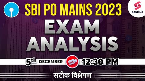 Sbi Po Mains Exam Analysis Sbi Po Dec Ga Reasoning Maths