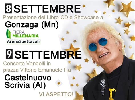 Castelnuovo Scrivia Grande Attesa Per Il Concerto Di Maurizio Vandelli