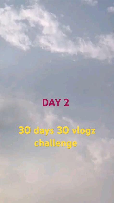 Day 2 30 Days 30 Vlogz Challenge Minivlog 30days30videoschallenge 30dayschallenge Vlog