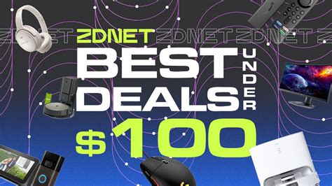 The 22 best holiday deals under $100 | ZDNET